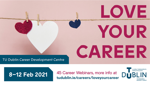 Love Your Career 8-14 February text and hearts graphic